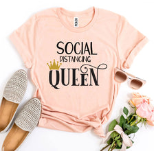 Social Distancing Queen T-shirt