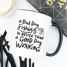 Coffee Mug, A Bad Day Fishing, Funny, Humor,